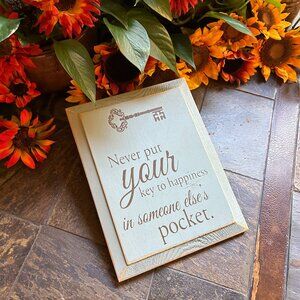 “Key to Happiness…” Plaque (NEW)